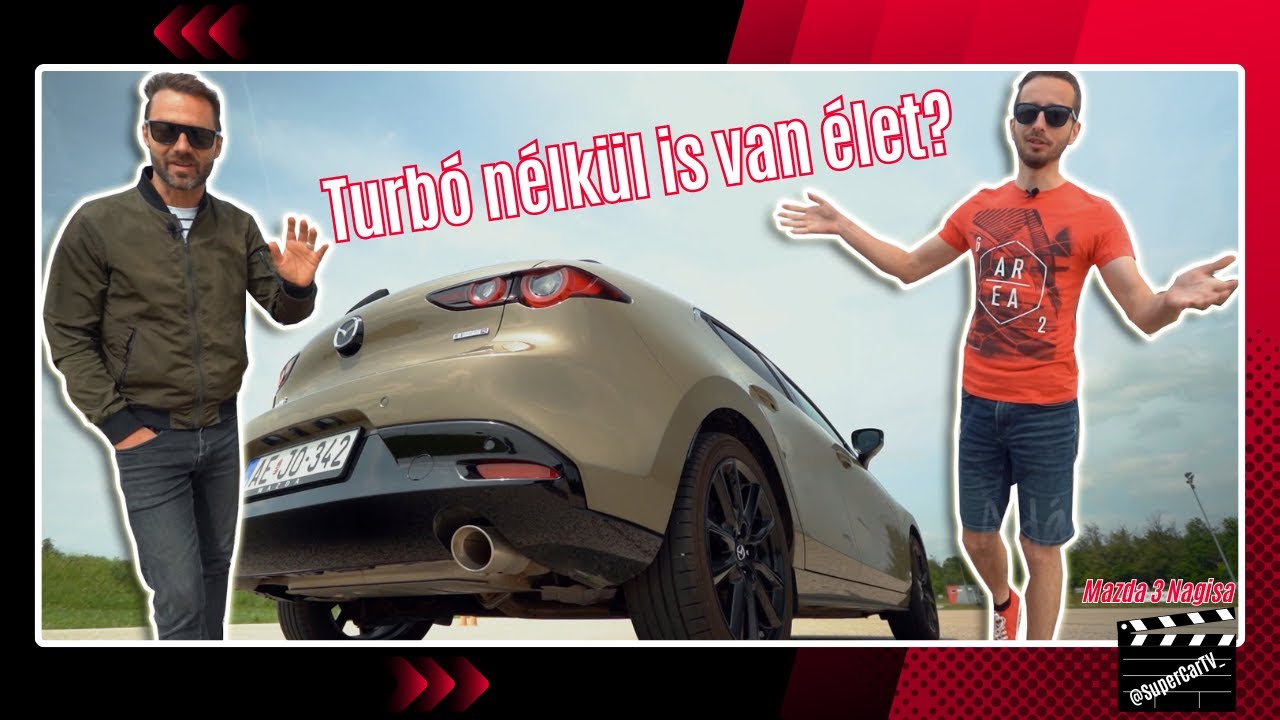 Ez most már mindvégig velünk marad? - Mazda 3 Nagisa teszt
