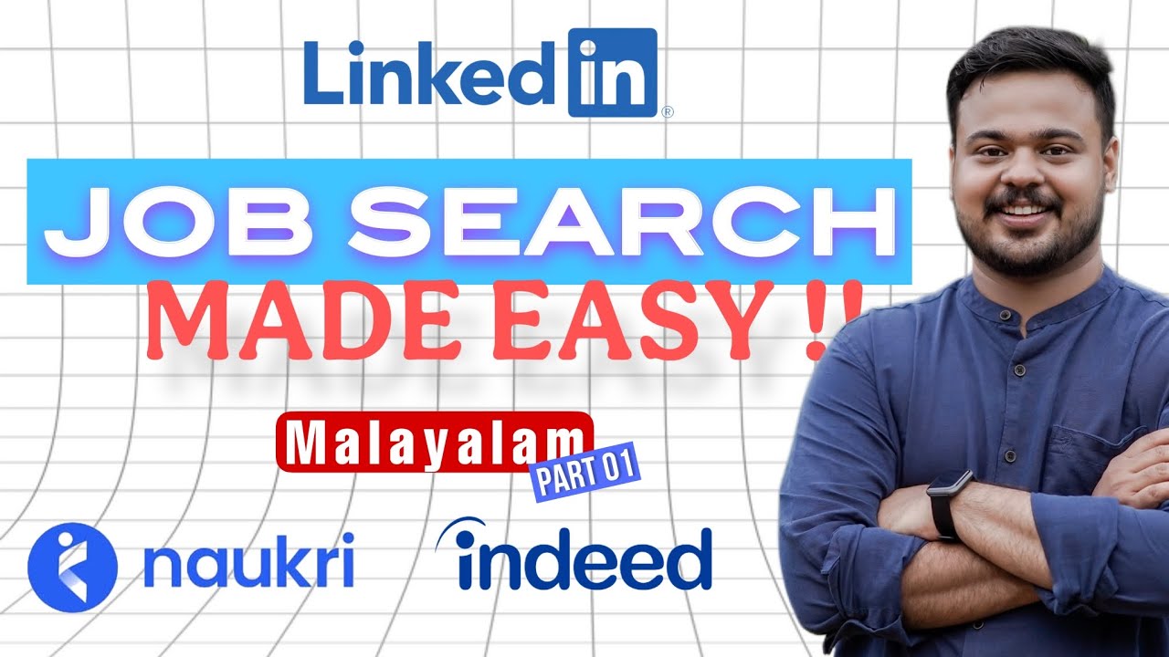 Job Alerts Malayalam Guide | LinkedIn | Indeed | Naukri | ജോലി കണ്ടെത്താനുള്ള എളുപ്പ മാർഗങ്ങൾ | P01