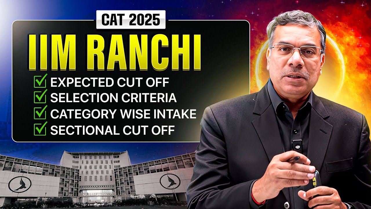 Ожидаемый процентиль CAT 2025 по категориям в IIM Ranchi | Объяснение критериев отбора