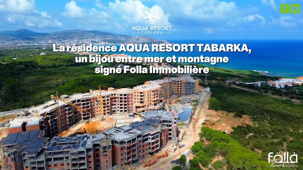 La résidence Aqua Resort Tabarka, un bijou entre mer et montagne signé Folla Immobilière