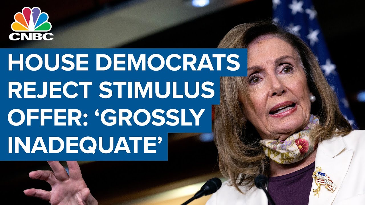 House Democrats reject White House stimulus offer as 'grossly inadequate'