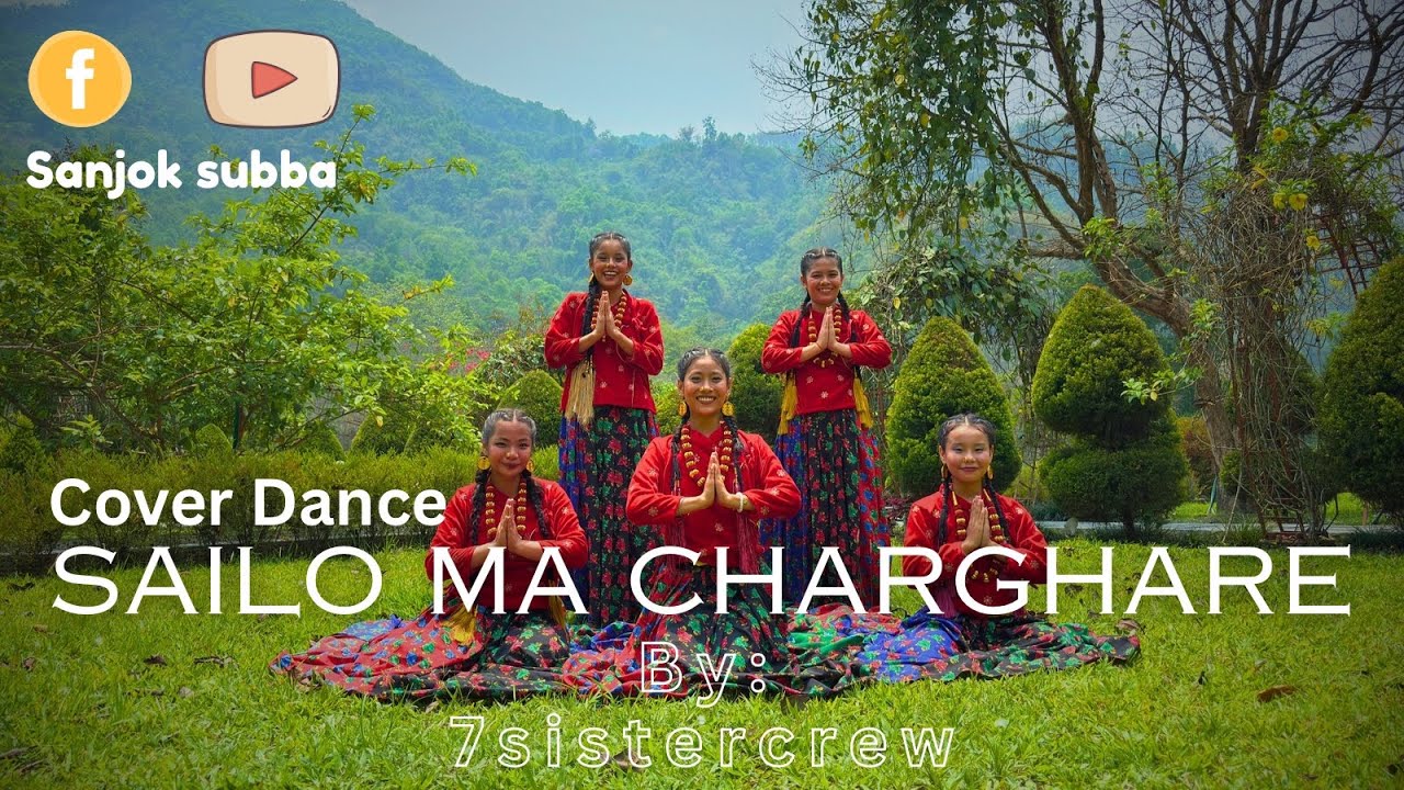 Sailo Ma Charghare / cover Dance By 7sistercrew - M.D.I Rangpo.