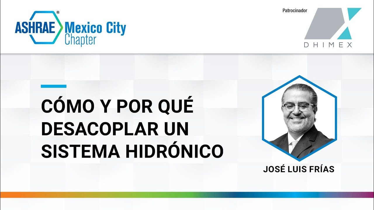 C&oacute;mo y por qu&eacute; desacoplar un sistema hidr&oacute;nico |&nbsp;DHIMEX (Sesi&oacute;n T&eacute;cnica -  22 Agosto)