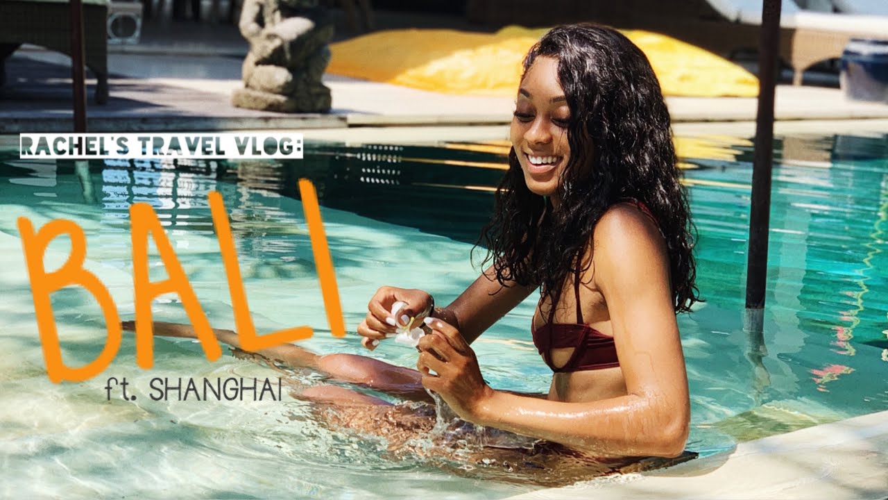 TRAVEL VLOG #4 | BALI FT. SHANGHAI 🇮🇩 🇨🇳
