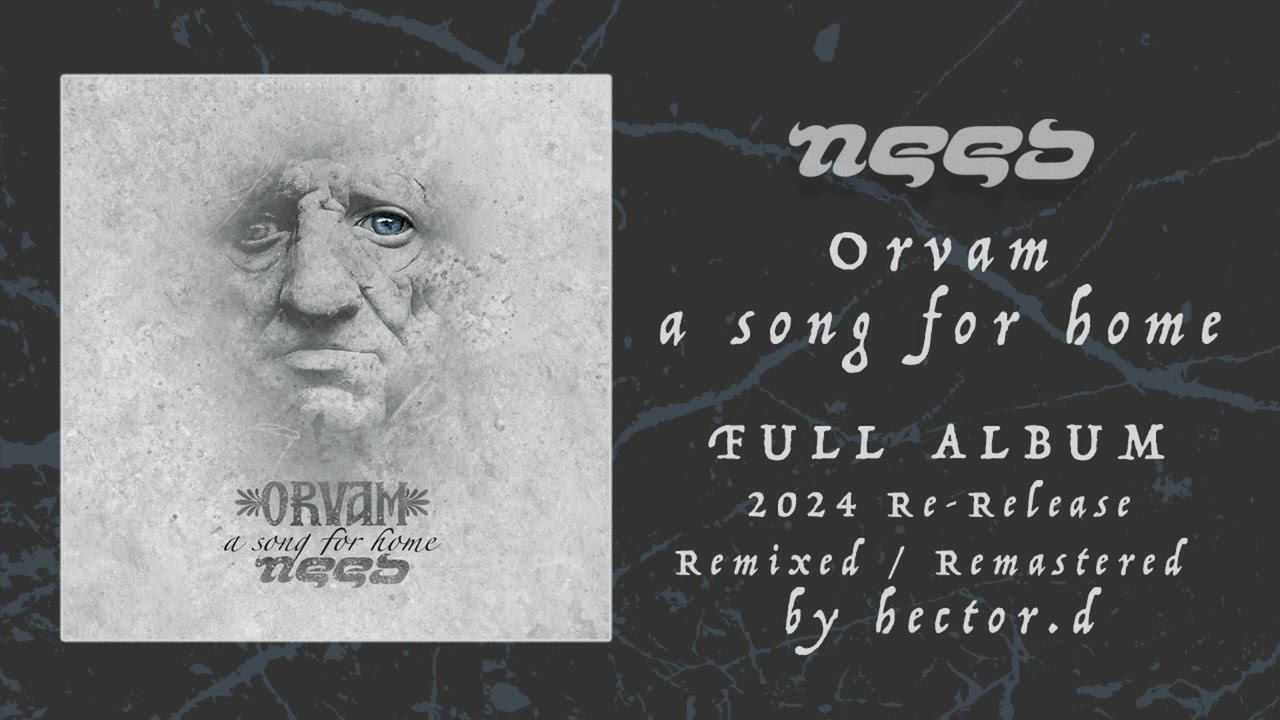 Need - Orvam {FULL ALBUM - 2024 Remix / Official Audio}