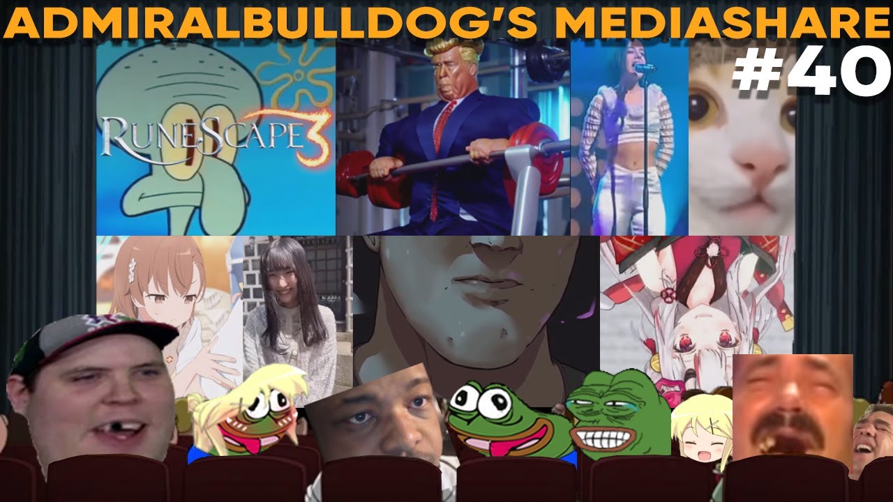 AdmiralBulldog's Mediashare #40