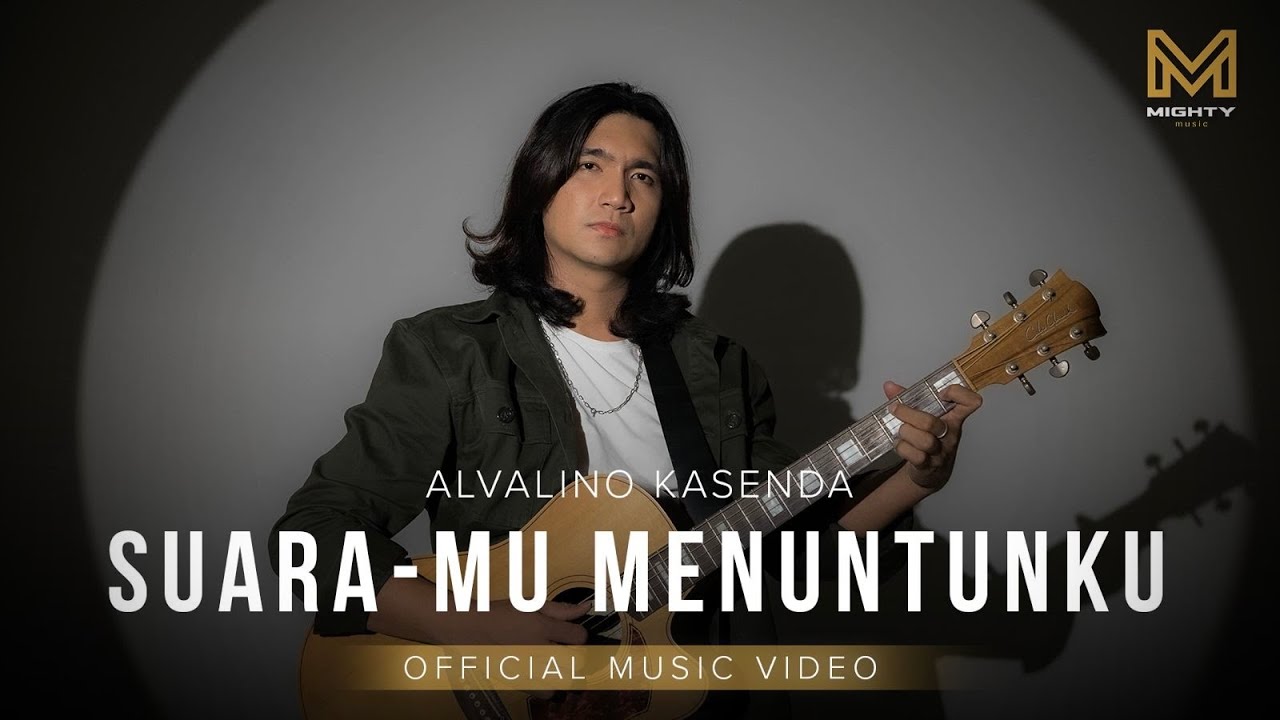 SUARA-MU MENUNTUNKU - ALVALINO KASENDA (OFFICIAL MUSIC VIDEO) | MIGHTY MUSIC