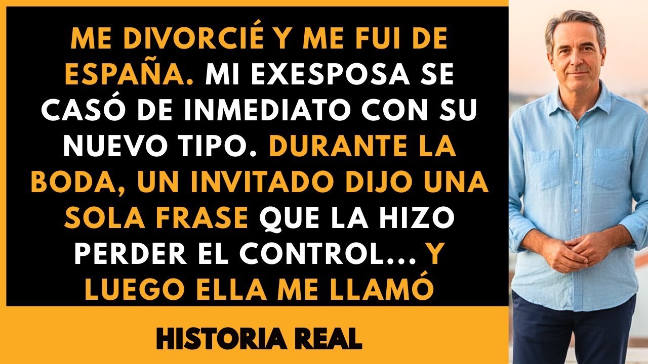 Me Divorcié Y Me Fui De España. Mi Ex Se Casó De Inmediato Con Otro. Durante...