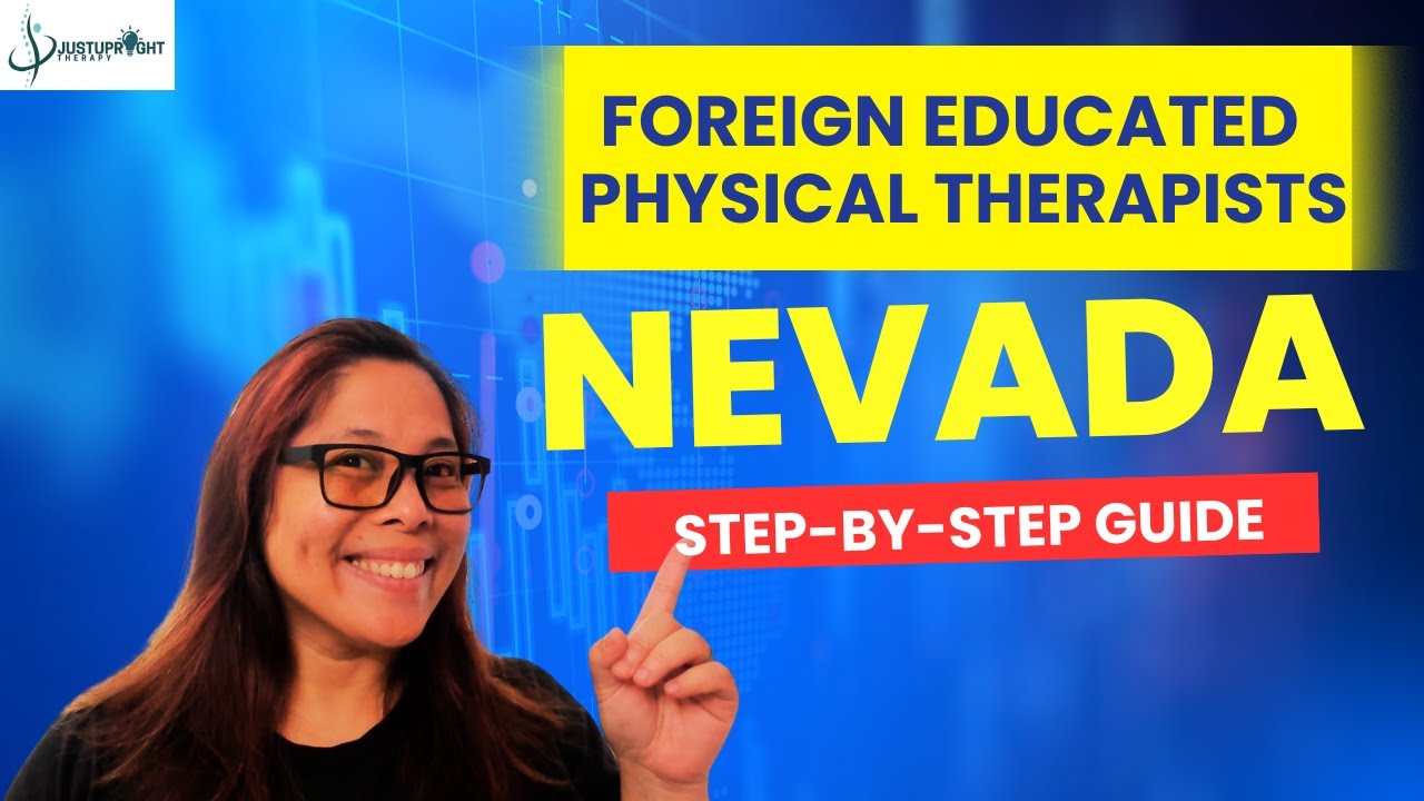 Nevada for Foreign-Educated Physical Therapists | Step-by-Step Guide