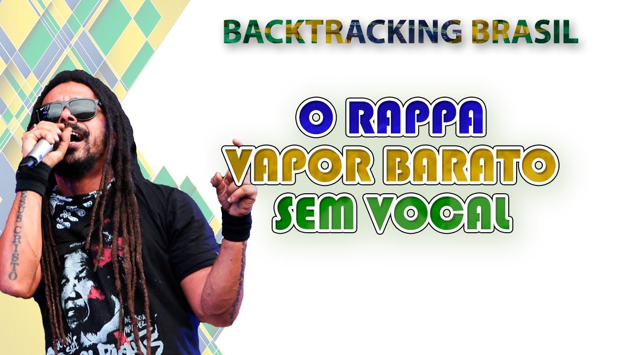 Vapor barato - O Rappa - Backtracking sem Vocal