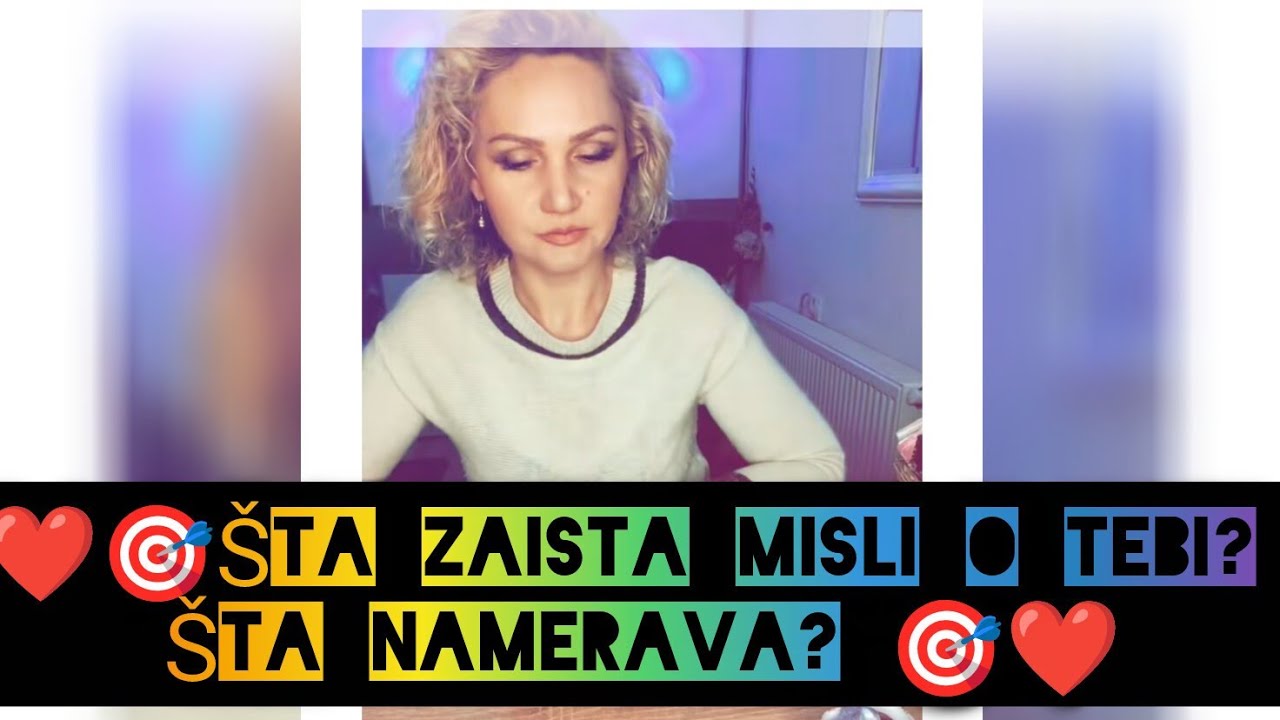 ❤️🎯Šta ZAISTA misli o tebi? Šta namerava? 🎯❤️