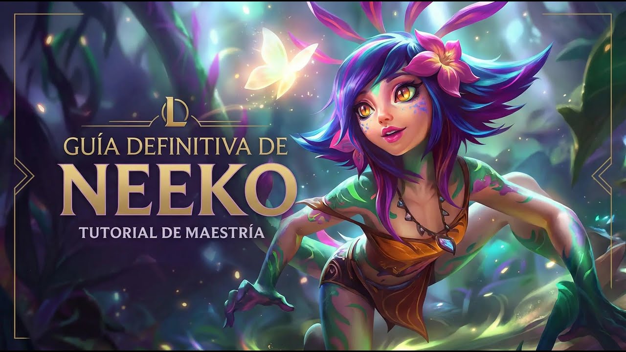 🎭Aprende a jugar Neeko🎭 (o a fingir que sabes)🌀 / League of Legends #1