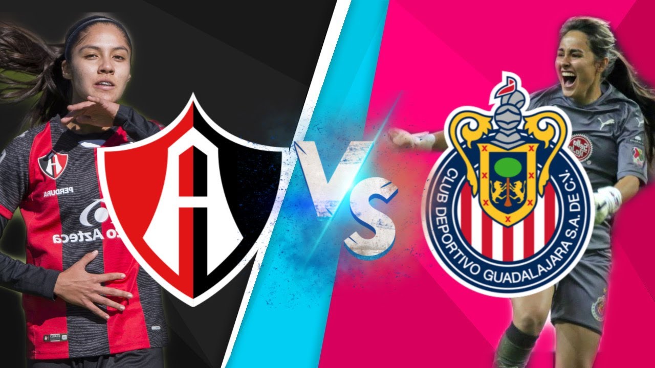 ATLAS VS CHIVAS / LIGA FEMENIL MX / EN VIVO HD