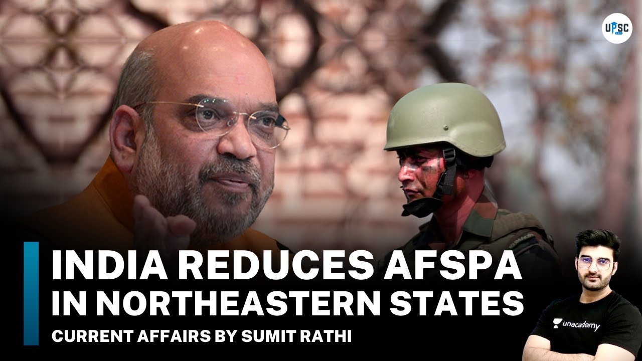 India Reduces AFSPA In Nagaland, Assam & Manipur | AFSPA Explained | #SumitRathi