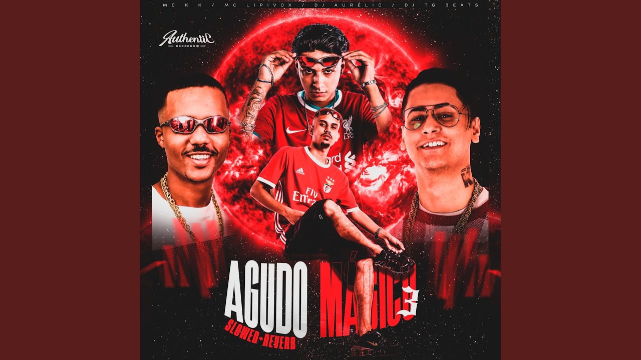 Agudo Mágico 3 Slowed + Reverb