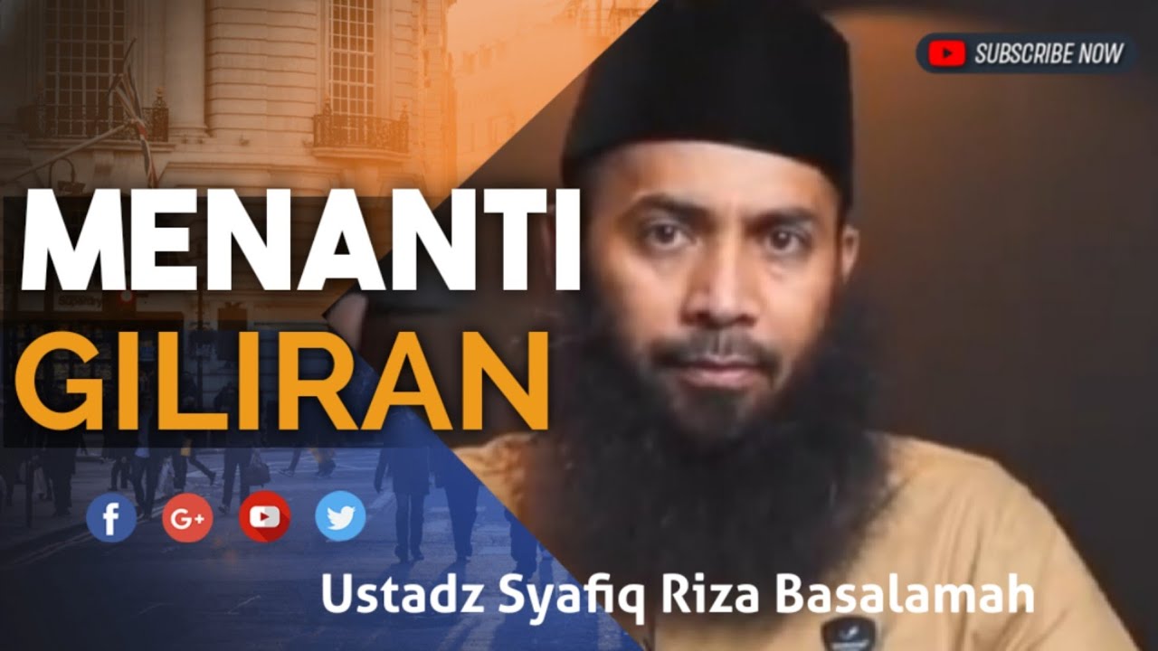 AKAN TIBA WAKTUNYA, SUDAHKAN KITA SIAP - USTADZ SYAFIQ RIZA BASALAMAH