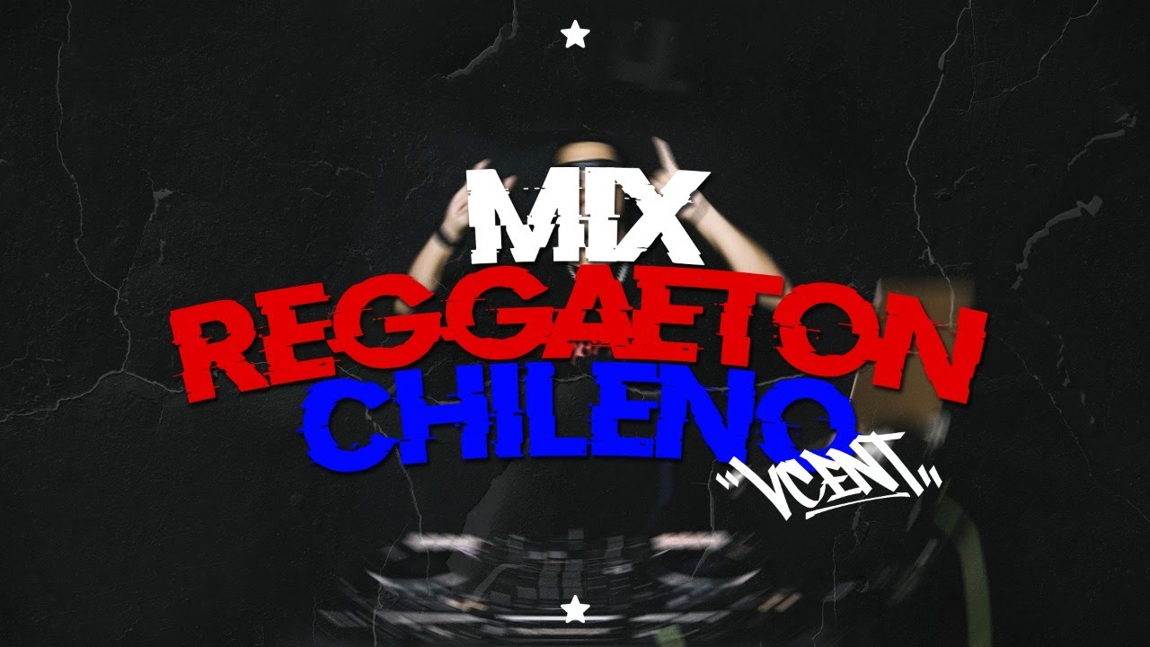 MIX REGGAETON CHILENO 🇨🇱 (PAILITA, CRIS MJ, STANDLY, AK4:20, POLIMA Y MÁS) - @VcentDiscotek