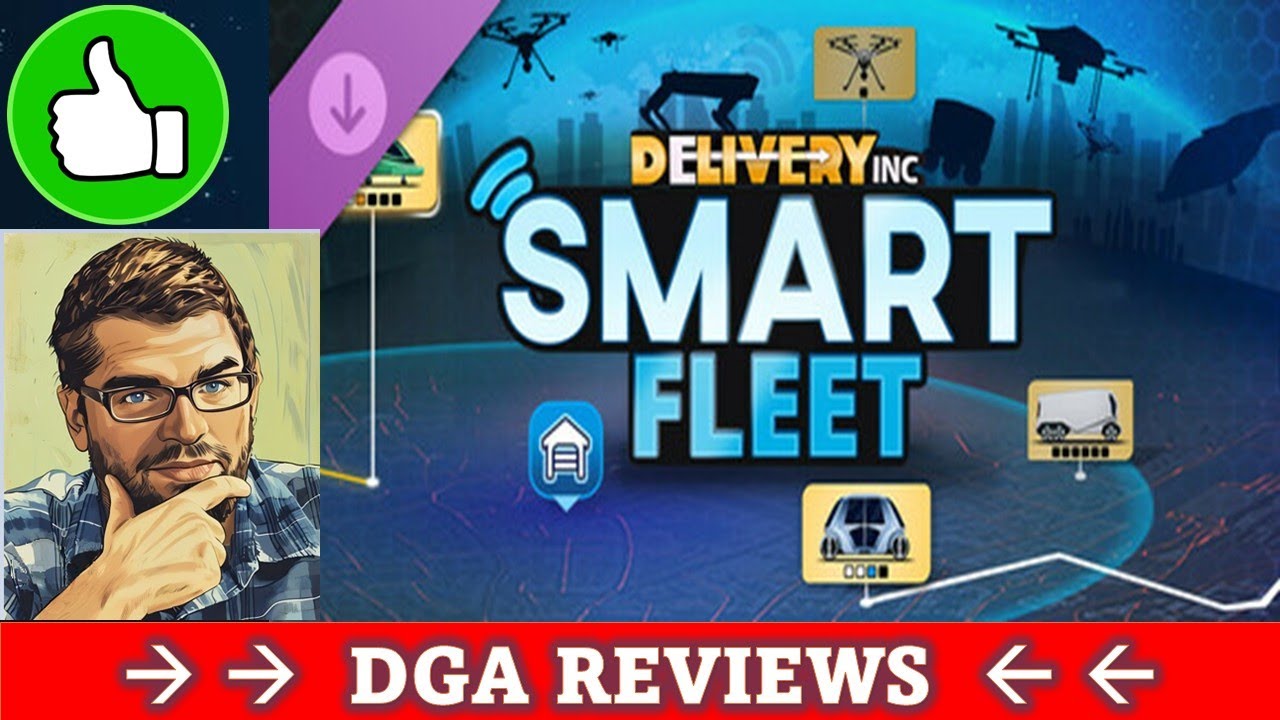 Dad on a Budget: Delivery Inc - Smart Fleet DLC Review