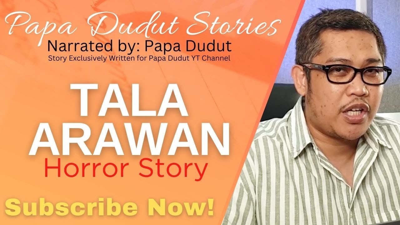 TALAARAWAN | VIEN | PAPA DUDUT STORIES HORROR