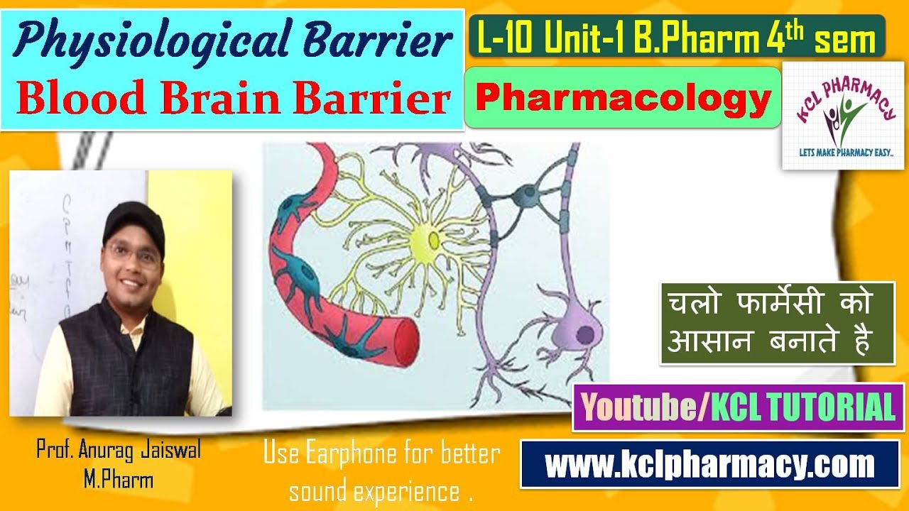 Physiological Barrier - Distribution of Drugs|| L-10 Unit-1 Pharmacology-I