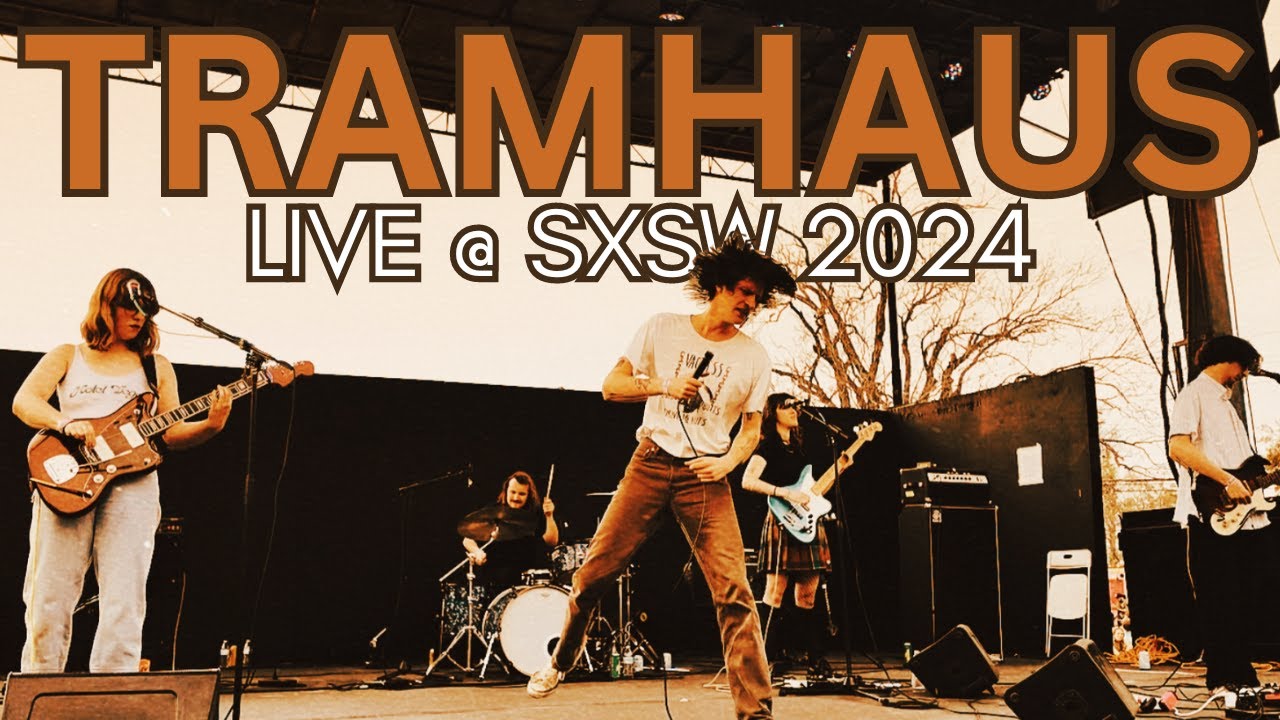 Tramhaus - Live @ SXSW 2024