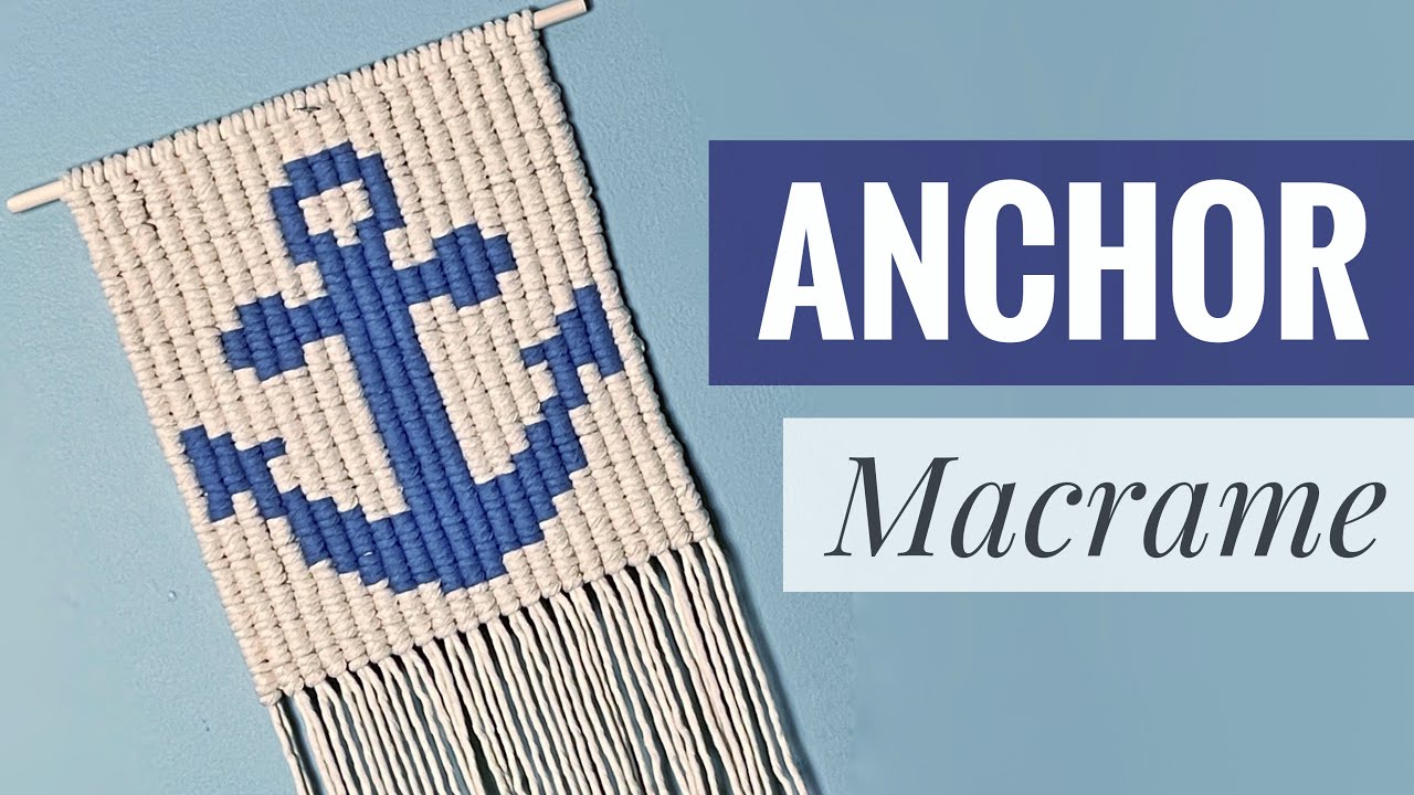 Diy Macrame | Anchor Wall Hanging