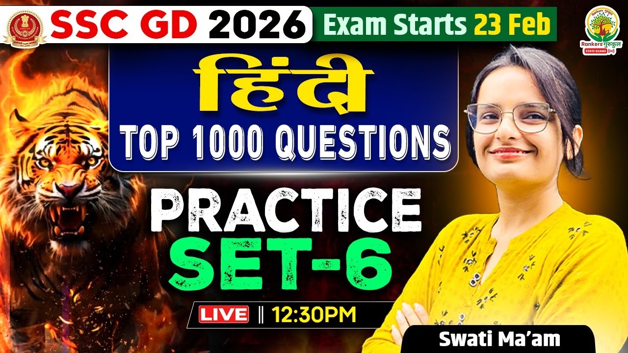 SSC GD 2026 | Hindi | Top 1000 Questions | Practice Set-6 | संपूर्ण व्याकरण & PYQ | By Swati Ma’am