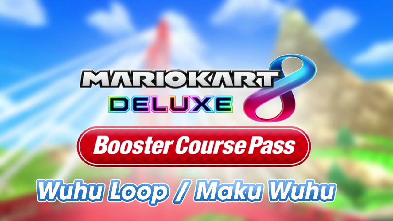 3DS Wuhu Loop / Maka Wuhu - Mario Kart 8 Deluxe (Fanmade)