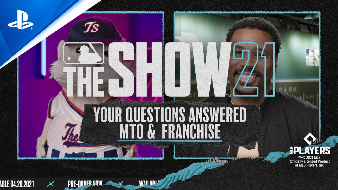 MLB The Show 21 &ndash; Your Questions Answered on MtO & Franchise | PS5, PS4