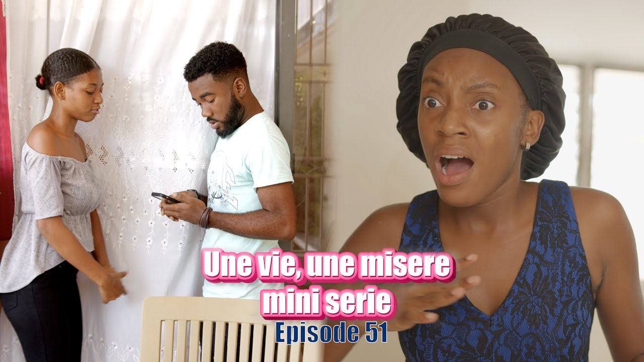 Une vie, une misere mini serie episode 51