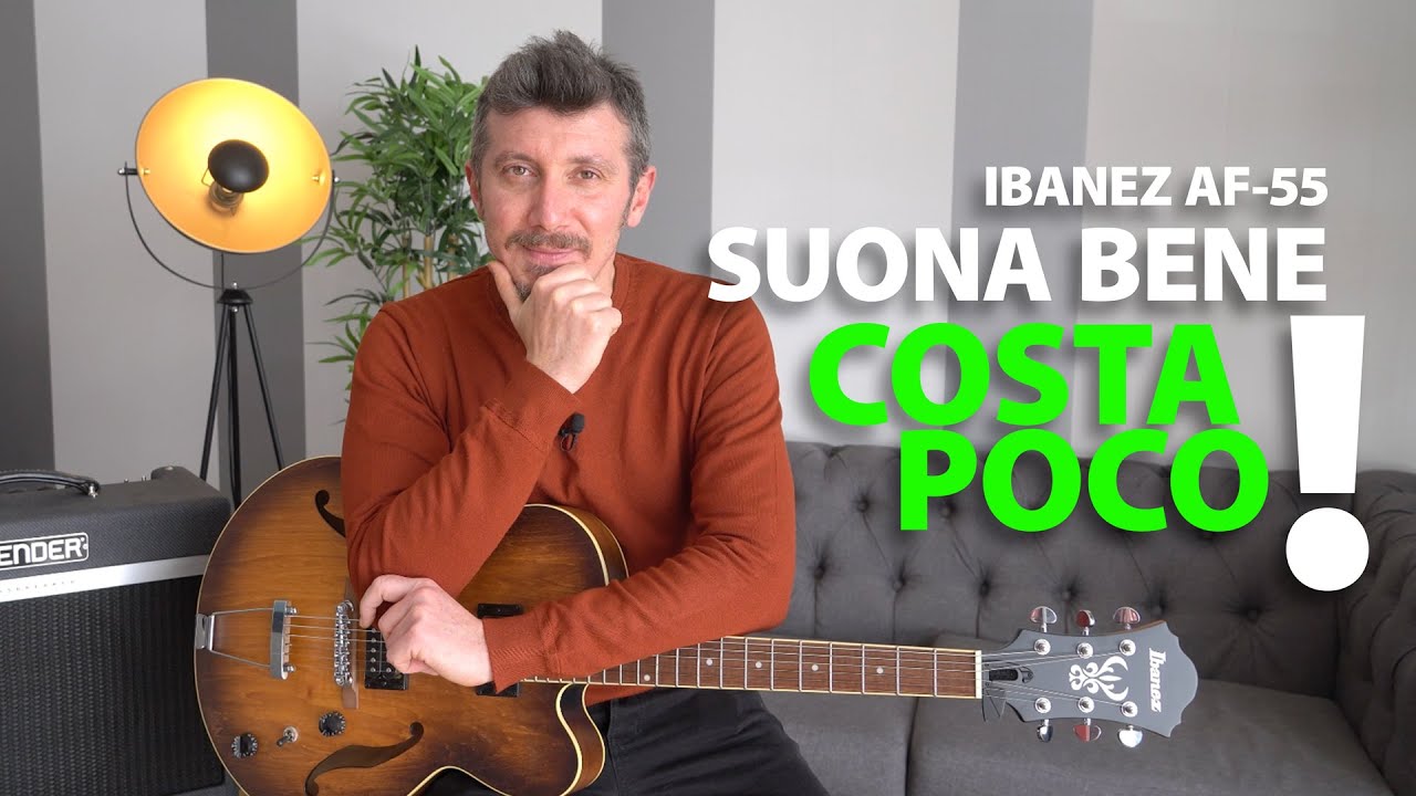 🎸 Chitarra semiacustica economica alla prova: ecco la Ibanez AF55! Recensione