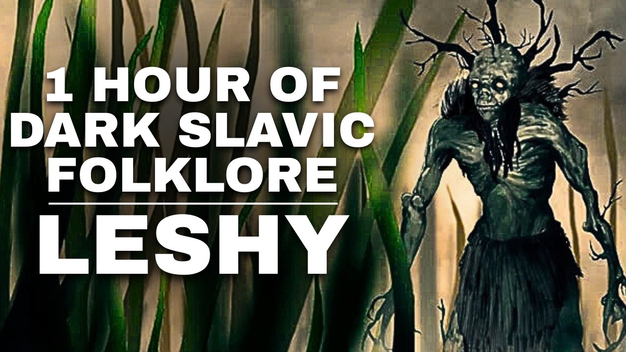 The DARK Folklore Of Leshy