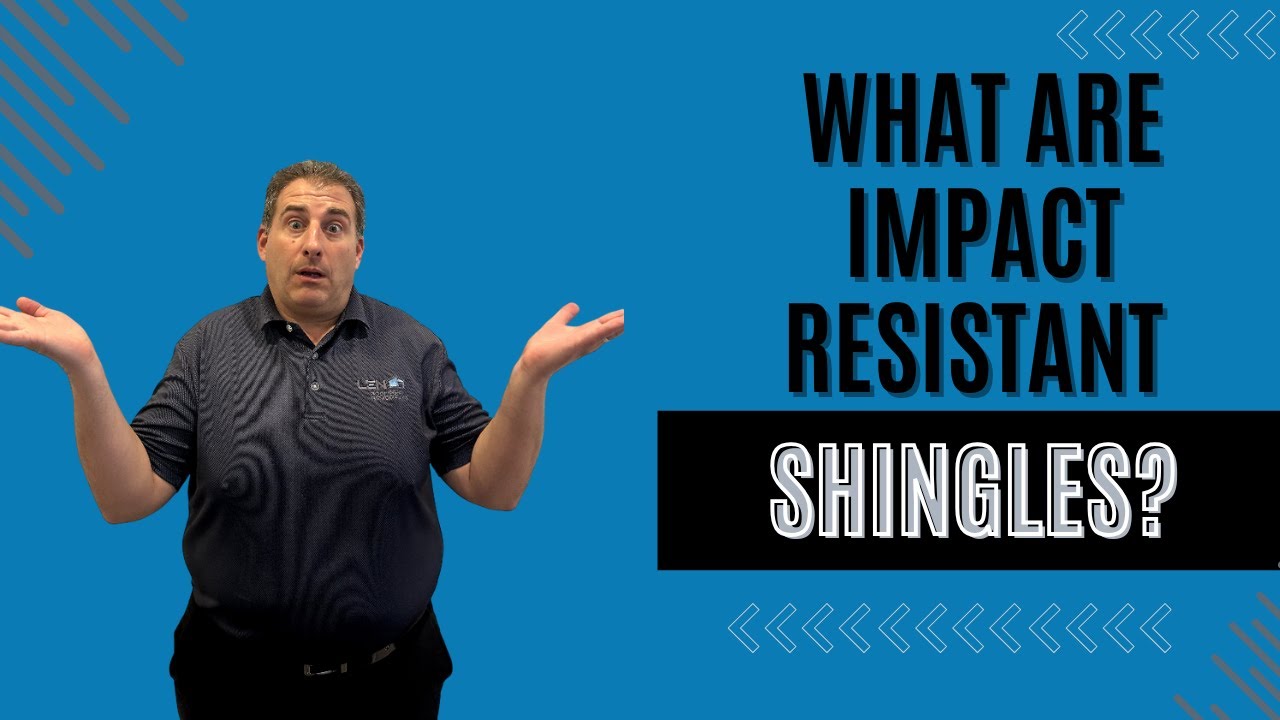 What Are Impact Resistant Shingles?