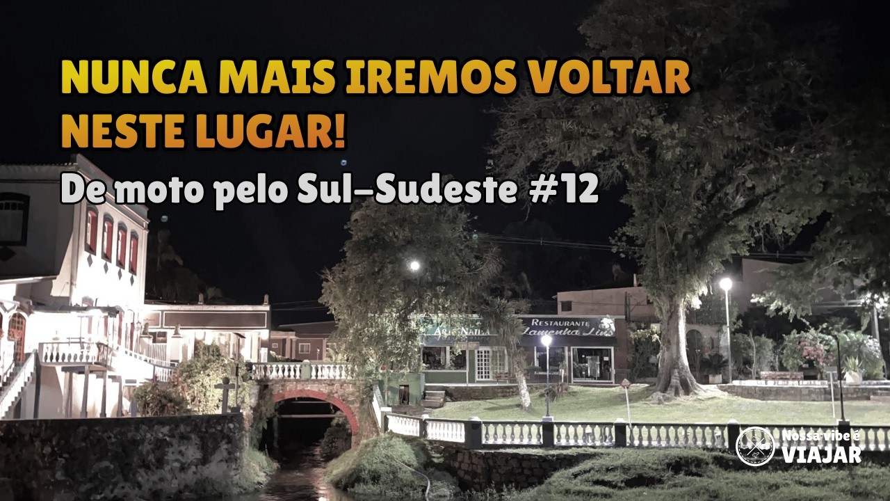 Nunca mais iremos voltar neste lugar!