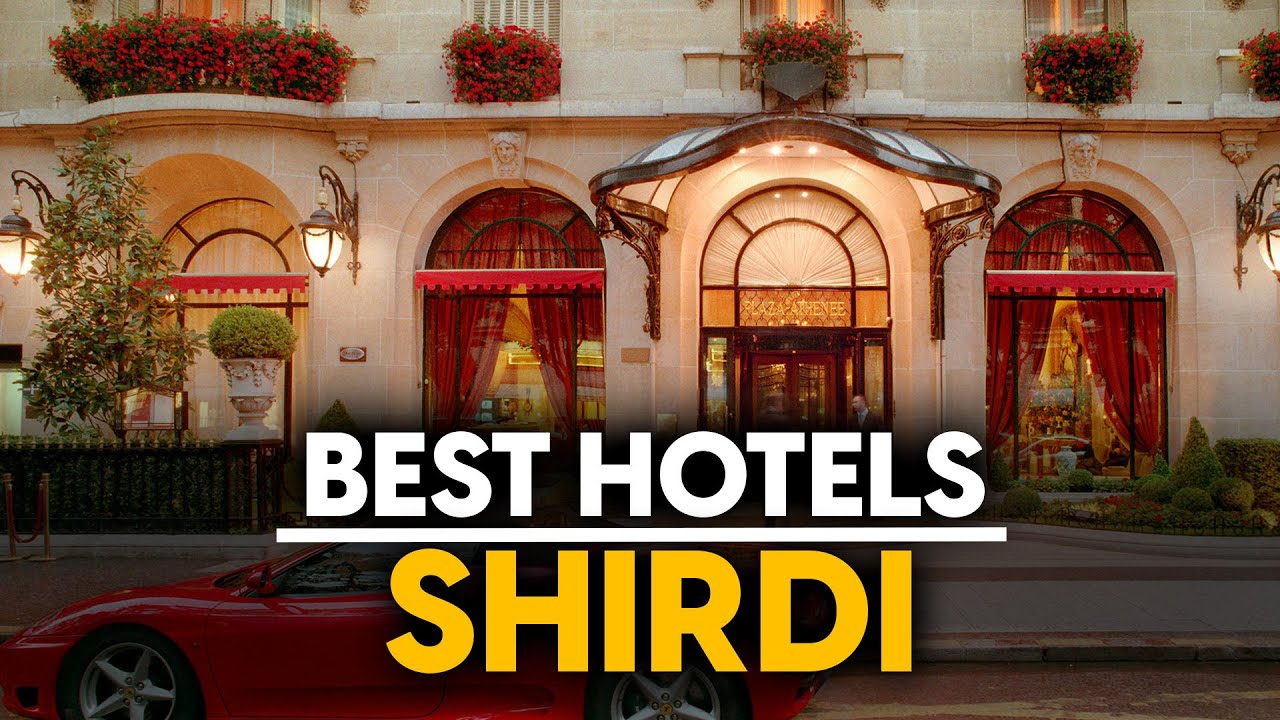 Best Hotels In Shirdi, India - Top 5 Picks For Any Budget