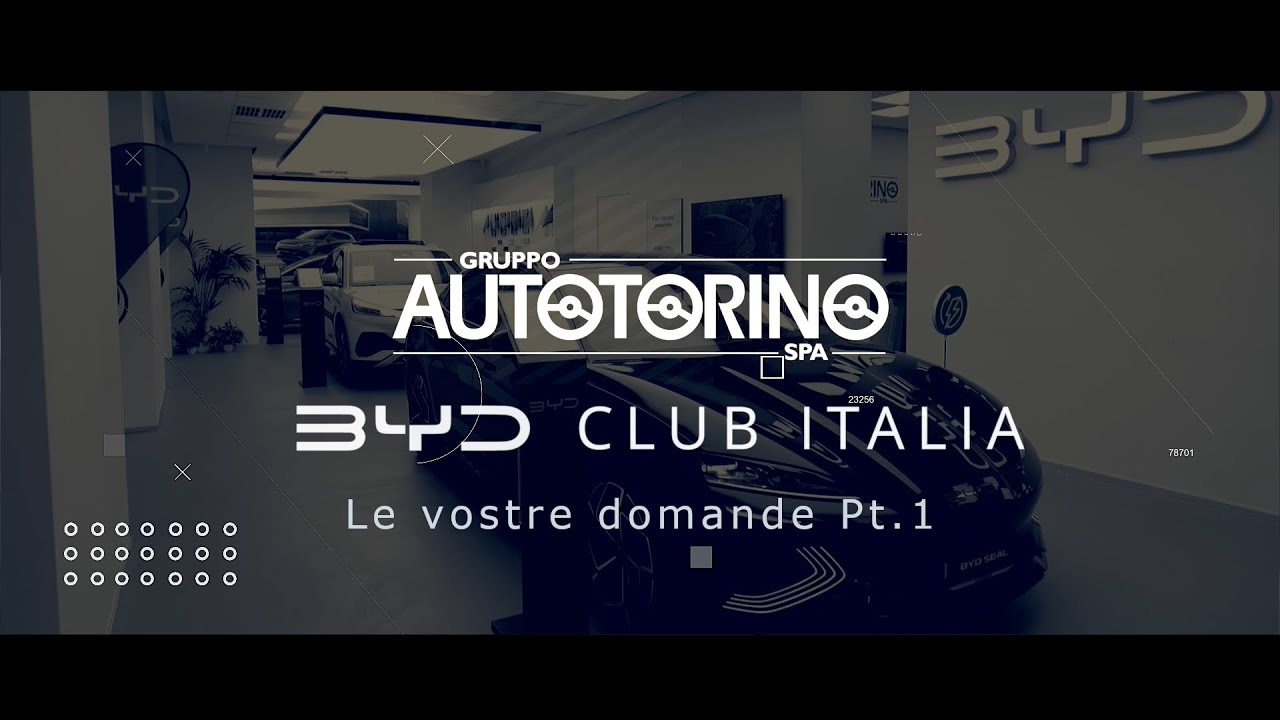 Byd club Italia domanda Autotorino risponde
