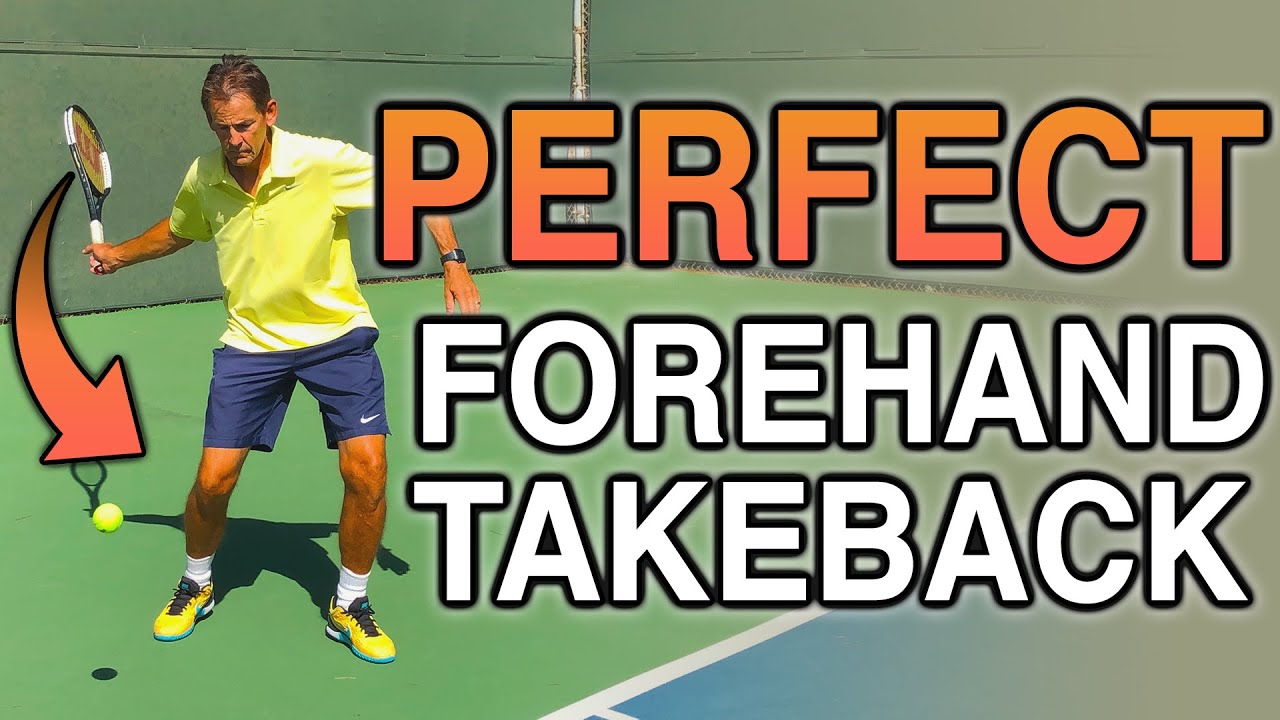 Tennis Forehand Racket Takeback- Tips And Tricks