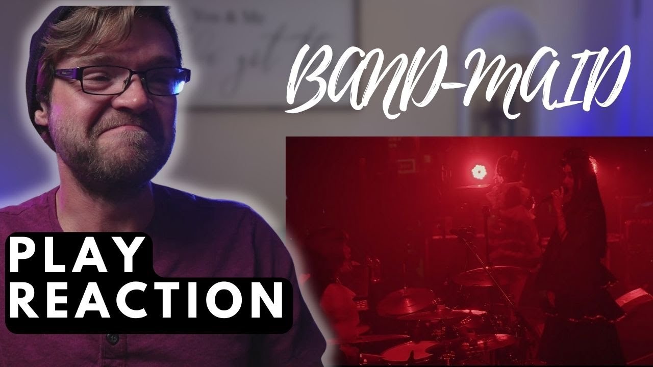BAND-MAID - PLAY - OFFICIAL LIVE VIDEO | REACTION