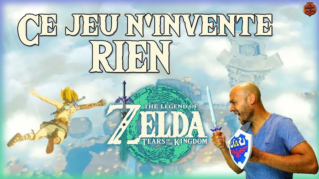 Zelda Tears of The Kingdom 🛡 l'art de se réinventer - réflexion