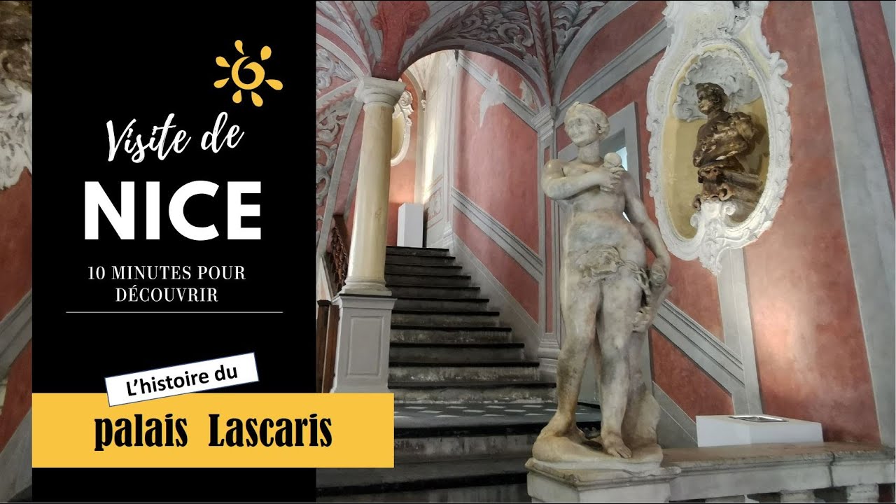 Le Palais Lascaris (Vieux-Nice) en 10 minutes