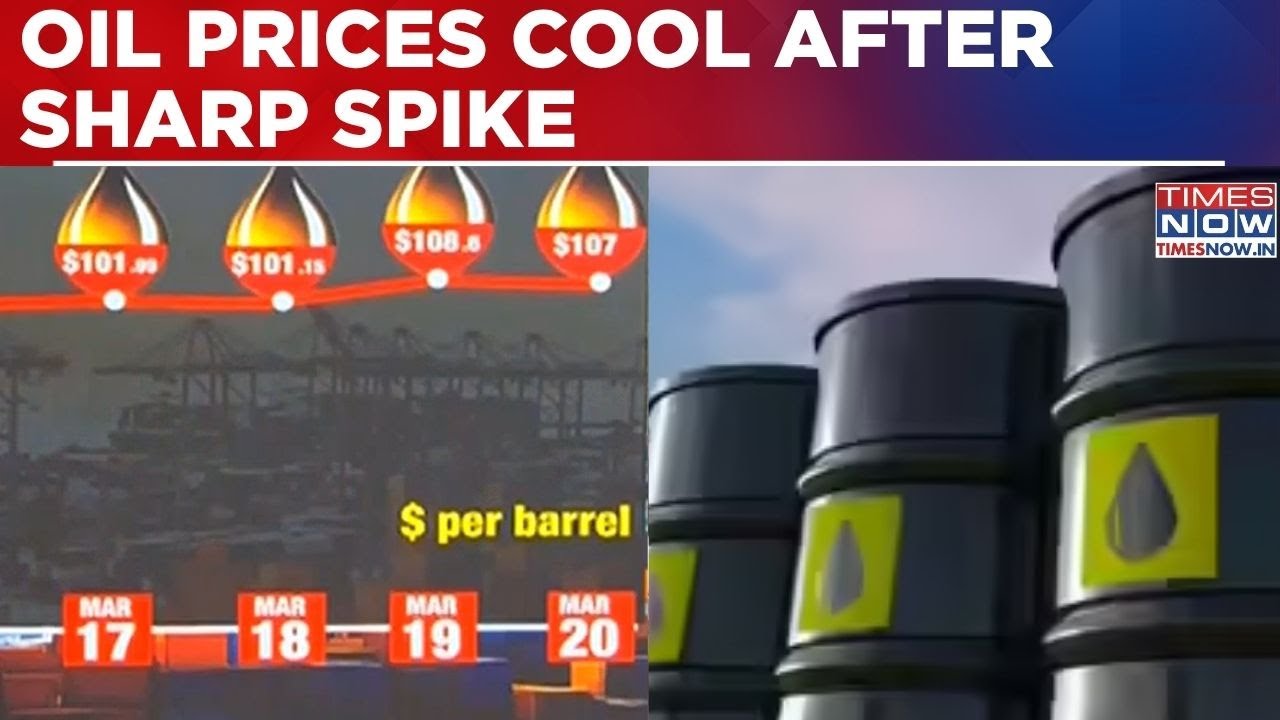 Oil Prices Ease After $119 Spike As Markets Eye Stability, Iran Sanctions Relief Signals