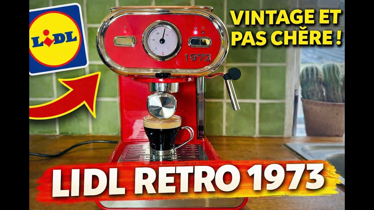 Lidl Machine à expresso Retro 1973 : le charme du vintage pas cher