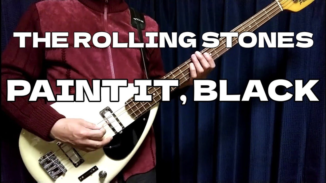Paint It, Black - the rolling stones   bass cover