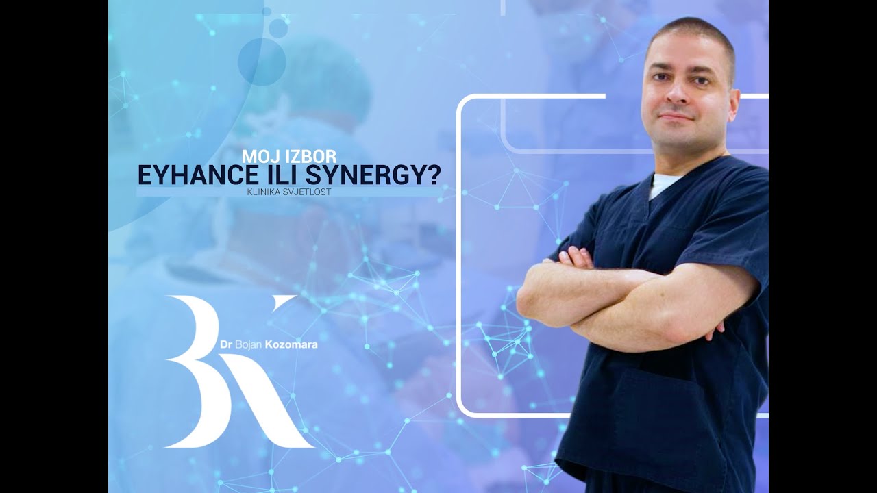 Pitanja i Odgovori: Šta bih Ja Izabrao - Synergy ili Eyhance?