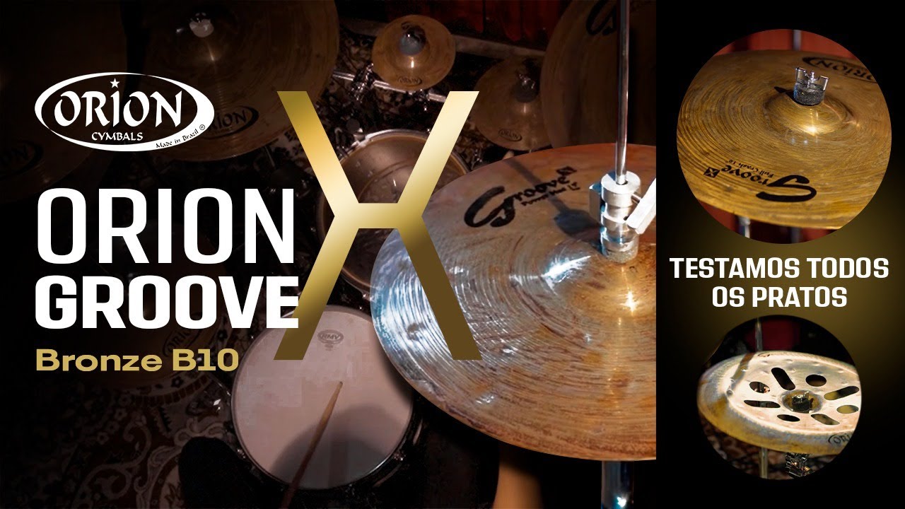 Teste com TODOS os Pratos Orion GROOVE X em Bronze B10