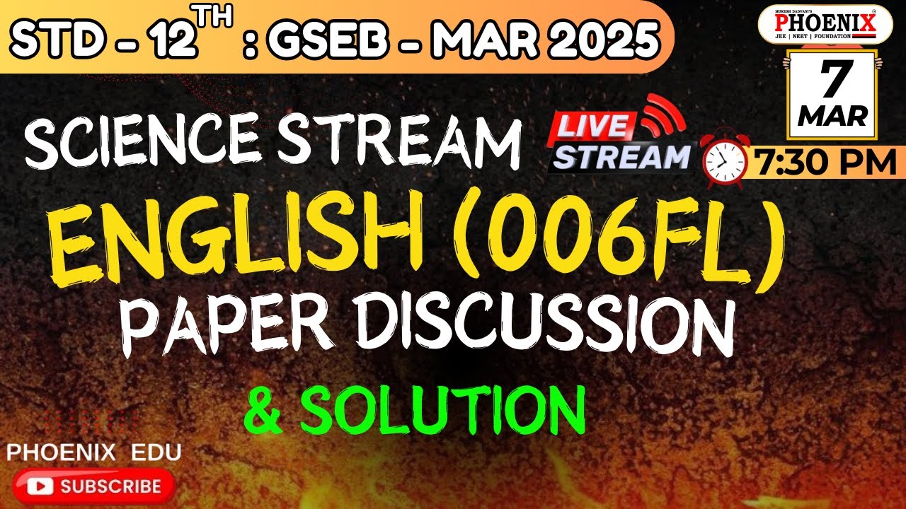 STD - 12 | EM | ENGLISH ( 006 FL ) | GSEB PAPER SOLUTION | PHOENIX EDU