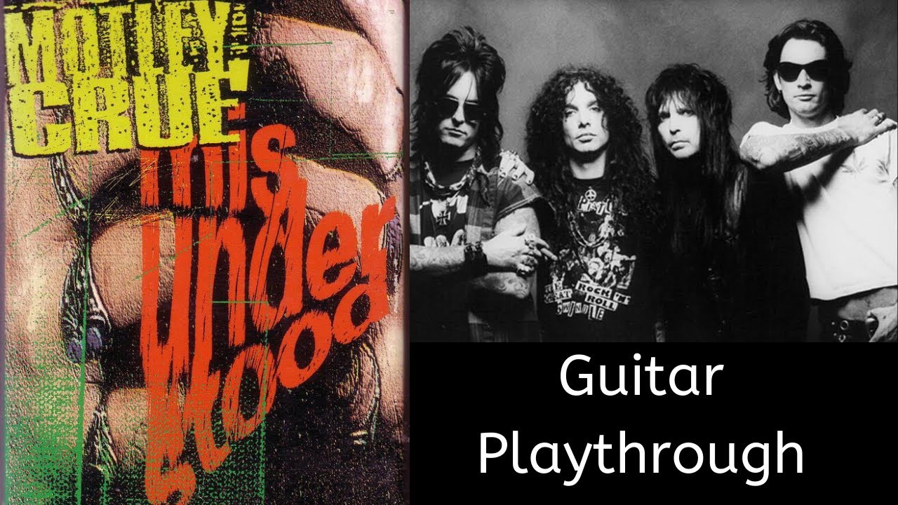 Motley Crue | Misunderstood | Guitar Playthrough