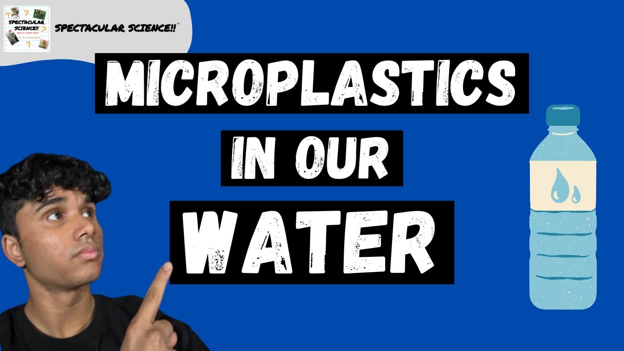 How Microplastics Might Be In Our Water