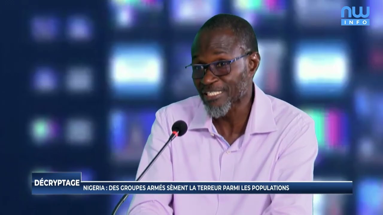 Nigeria : des groupes armés sèment la terreur parmi les populations