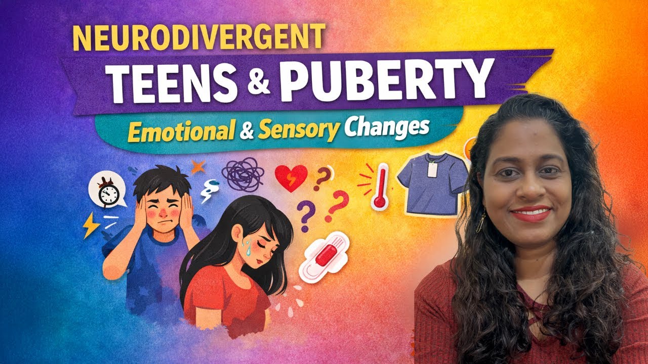 Why Puberty Is Harder for Neurodivergent Teens (ADHD, Autism, PDA)